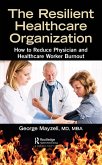 The Resilient Healthcare Organization (eBook, ePUB)