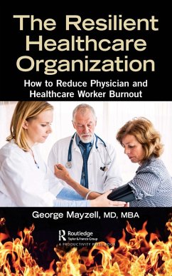 The Resilient Healthcare Organization (eBook, ePUB) - Mayzell, Md