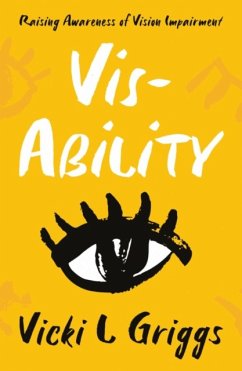 Vis-Ability - Griggs, Vicki L