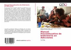 Manual Psicoeducativo de Enfermería en Adicciones - Bautista Caraza, Miriam;Salazar Mendoza, Javier;Cabrera Martinez, Margarita