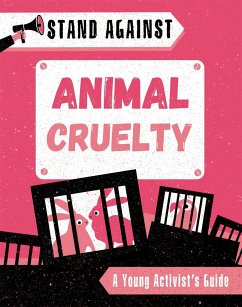 Stand Against: Animal Cruelty - Harman, Alice