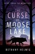 The Curse of Moose Lake - Bild 1