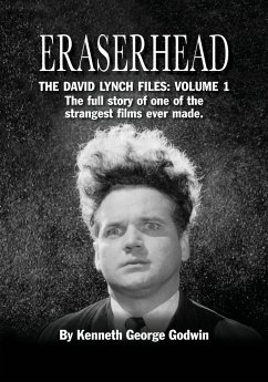 Eraserhead, The David Lynch Files - Godwin, Kenneth George