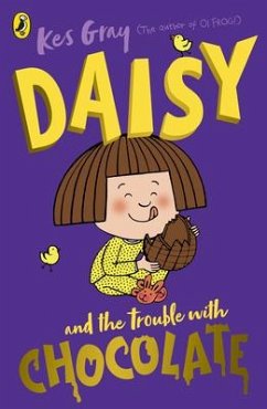 Daisy and the Trouble with Chocolate - Gray, Kes