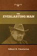 The Everlasting Man - Bild 1