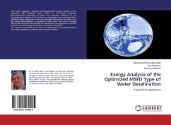 Exergy Analysis of the Optimized MSFD Type of Water Desalination - Jafari Nasr, Mohammad Reza;Khoshrou, Isa;Bakhtari, Khosrow