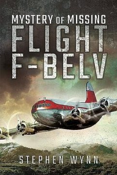 Mystery of Missing Flight F-Belv - Wynn, Stephen