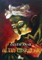 Altin Misralar - Anar, Özlem