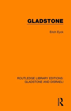 Gladstone - Eyck, Erich