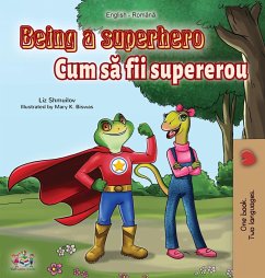 Being a Superhero (English Romanian Bilingual Book) - Shmuilov, Liz; Books, Kidkiddos