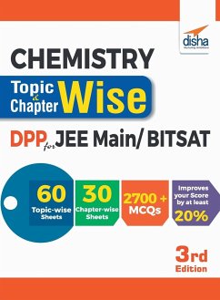 Chemistry Topic-wise & Chapter-wise Daily Practice Problem (DPP) Sheets for JEE Main/ BITSAT - 3rd Edition - Disha Experts