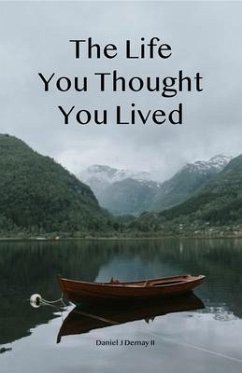 Cover The Life You Thought You Lived (eBook, ePUB)