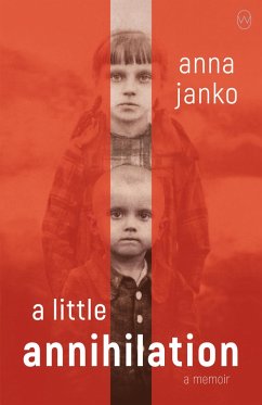 A Little Annihilation (eBook, ePUB) - Janko, Anna