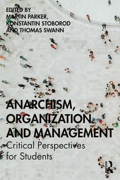 Anarchism, Organization and Management