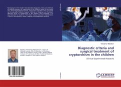 Diagnostic criteria and surgical treatment of cryptorchism in the children
