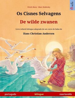 Os Cisnes Selvagens - De wilde zwanen (português - neerlandês) - Renz, Ulrich