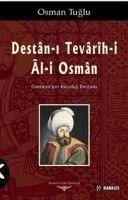 Destan-i Tevarih-i Al-i Osman - Tuglu, Osman