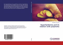 Hyperlipidemia and its relation with polyherbs