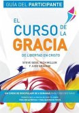 Libertad en Cristo: Curso de la Gracia (eBook, ePUB)