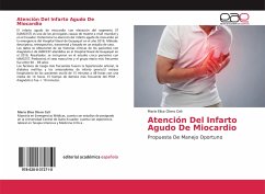 Atención Del Infarto Agudo De Miocardio - Otero Celi, María Elisa