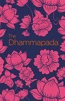 The Dhammapada - Gautama, Siddhartha