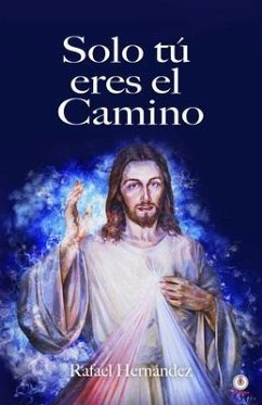 Cover Solo tú eres el camino (eBook, ePUB)