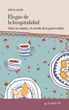 Elogio de la hospitalidad (eBook, ePUB) - Basil, Priya