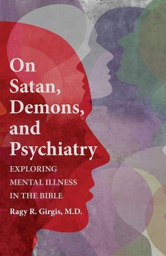 On Satan, Demons, and Psychiatry - Girgis, Ragy R. M. D.