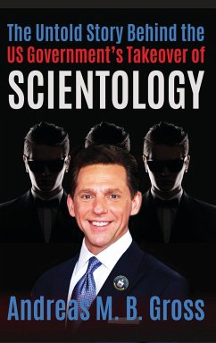 The Untold Story Behind the US Government's Takeover of Scientology