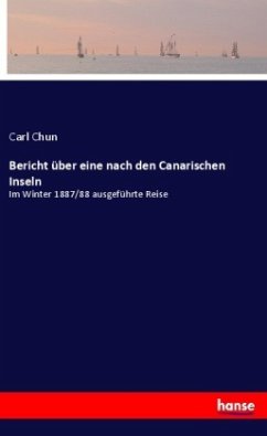 Bericht über eine nach den Canarischen Inseln