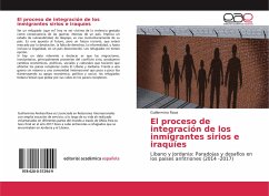 El proceso de integración de los inmigrantes sirios e iraquíes - Rava, Guillermina