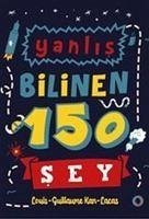 Yanlis Bilinen 150 Sey - King, Stephen