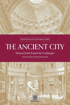 The Ancient City - Imperium Press - Fustel De Coulanges, Numa Denis