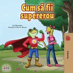 Being a Superhero (Romanian Edition) - Shmuilov, Liz; Books, Kidkiddos