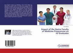 Impact of the Gezira Faculty of Medicine Programme on its Graduates
