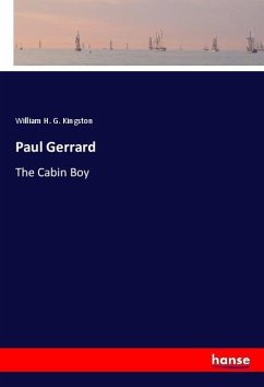 Paul Gerrard - Kingston, William H. G.