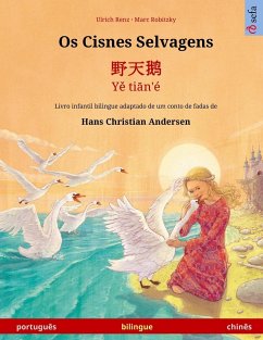 Os Cisnes Selvagens - ¿¿¿ - Y¿ ti¿n'é (português - chinês) - Renz, Ulrich