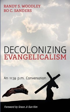 Decolonizing Evangelicalism