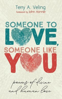 Someone to Love, Someone Like You - Veling, Terry A.