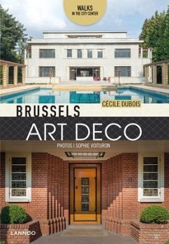 Brussels Art Deco - Dubois, Cecile; Voituron, Sophie