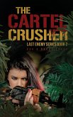 The Cartel Crusher
