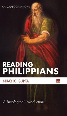 Reading Philippians - Gupta, Nijay K.
