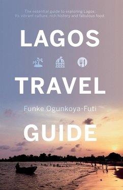 Lagos Travel Guide - Ogunkoya-Futi, Funke