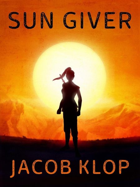 Sun Giver (eBook, ePUB) Sun Giver (eBook, ePUB)