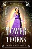 Tower Of Thorns (Grimm Academy Series, #1) (eBook, ePUB)