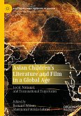 Asian Children&quote;s Literature and Film in a Global Age (eBook, PDF)
