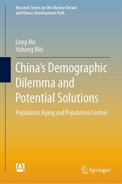 China’s Demographic Dilemma and Potential Solutions (eBook, PDF) - Mo, Long; Wei, Yuhong