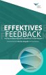 Feedback That Works: How to Build and... - Bild 1