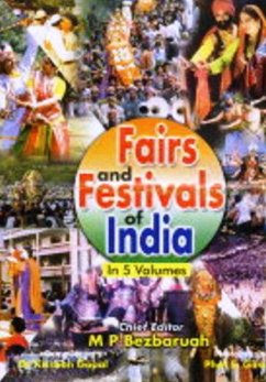 Cover Fairs And Festivals Of India (Bihar, Jharkhand, Orissa, West Bengal, Arunachal Pradesh, Assam, Manipur, Meghalaya, Mizoram, Nagaland, Sikkim, Tripura) (eBook, ePUB)