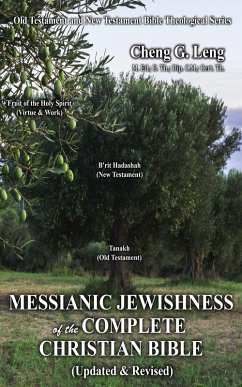 Cover Messianic Jewishness of the Complete Christian Bible (eBook, ePUB)